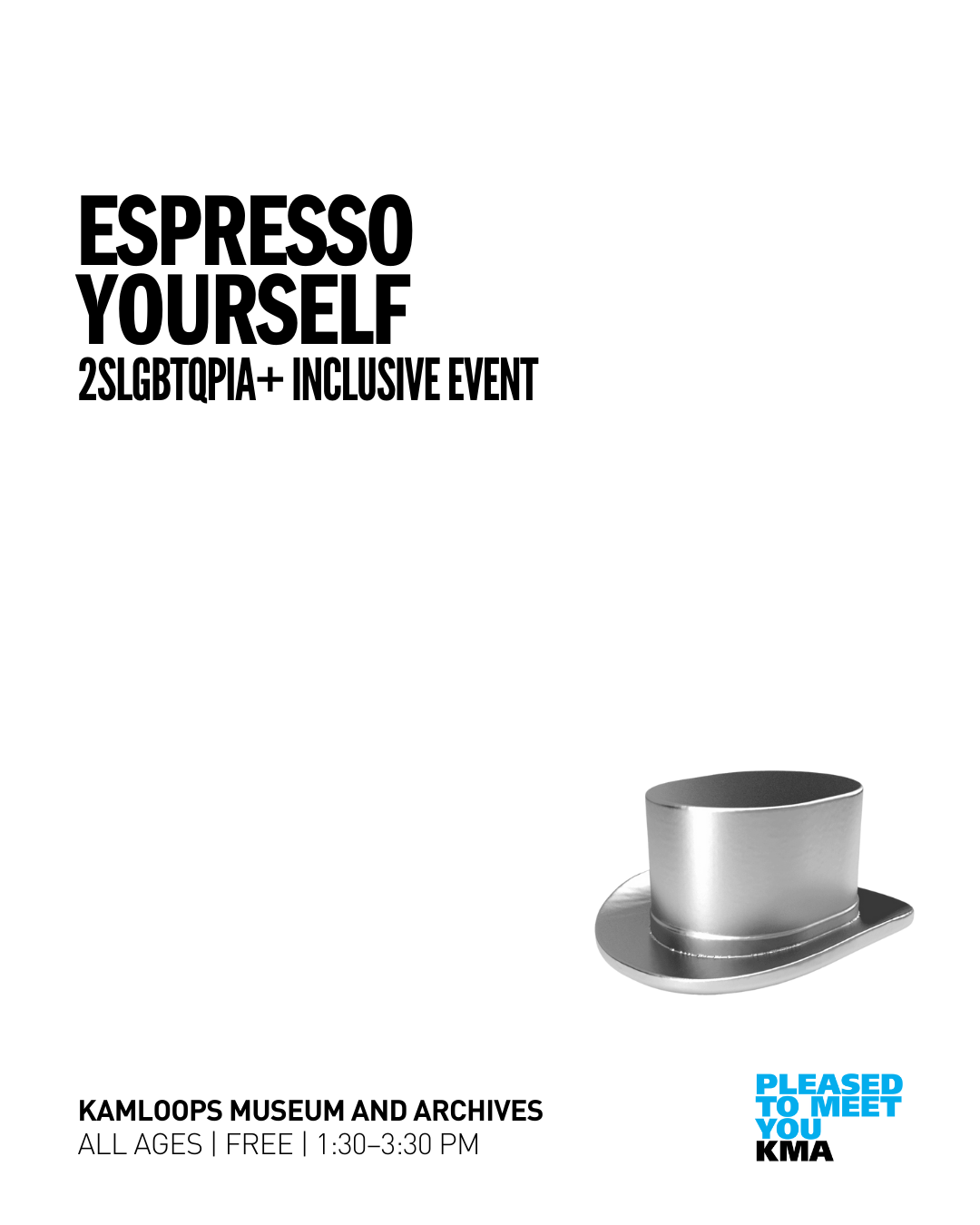 Join the Kamloops Pride Society at the Kamloops Museum and Archives for Espresso Yourself, an inclusive event where you can connect, unwind, and make new friends within the 2SLGBTQPIA+ community and beyond. This family-friendly gathering is open to all ages, making it the perfect place for youths, families, and allies to come together. This drop-in event features snacks and board games. For more information on the monthly theme, visit KamloopsPride.com.