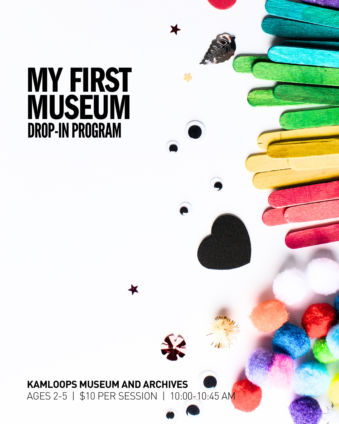 Introduce your little one to the world of museums through hands-on exploration, artifact handling, stories, songs, and a caregiver-assisted craft. Each session offers flexibility for young children to engage with the Museum through various sensory and play experiences.
