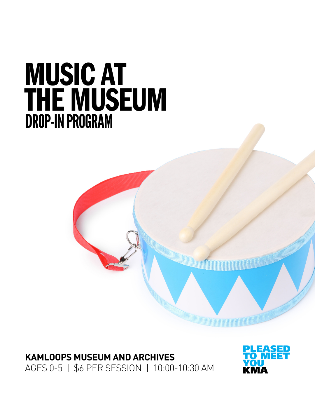Introduce your little one to the world of museums through music, song, and movement at the Kamloops Museum and Archives. Each session will offer sensory and play experiences for young children and caregivers, connecting to the Museum’s collections, exhibitions, and activities.