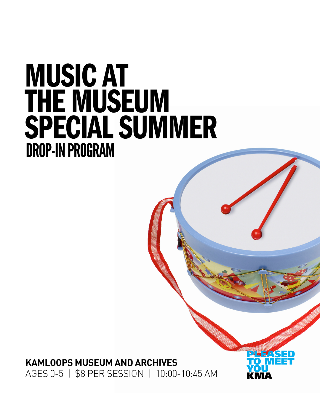 Join the Kamloops Museum and Archives for drop-in summer sessions of Music at the Museum. Caregivers and little ones are invited to sing, dance, and play in a hands-on, music-based session. Weather permitting, sessions may be held outdoors. Please dress for the weather.